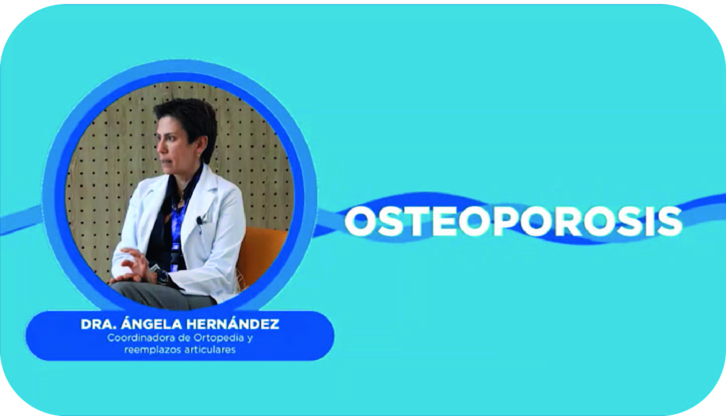 Podcast ¿Qué es la Osteoporosis? 